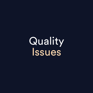 Quality Issues